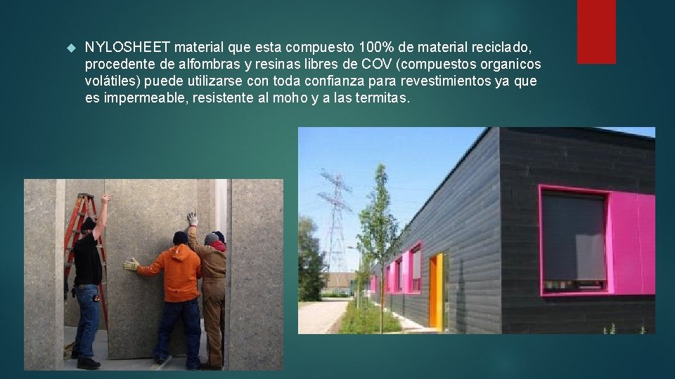 NYLOSHEET material que esta compuesto 100% de material reciclado, procedente de alfombras y NYLOSHEET material que esta compuesto 100% de material reciclado, procedente de alfombras y