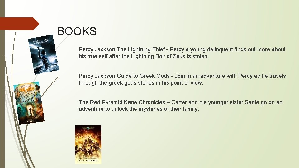 BOOKS Percy Jackson The Lightning Thief - Percy a young delinquent finds out more