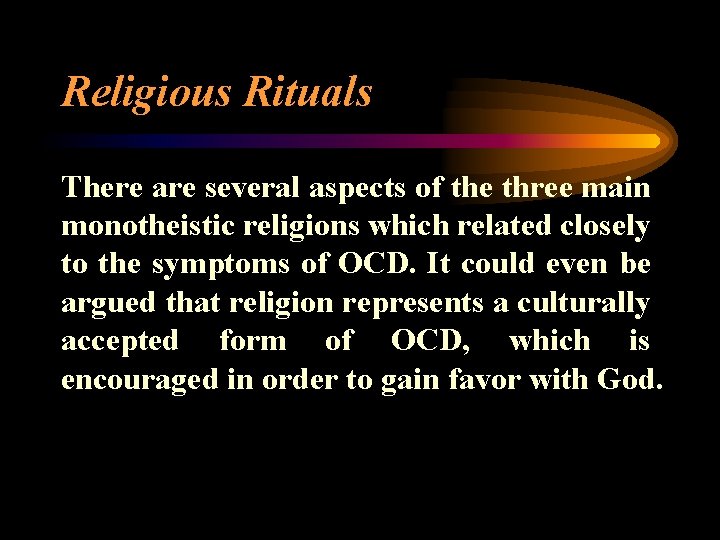 Religious Rituals There are several aspects of the three main monotheistic religions which related