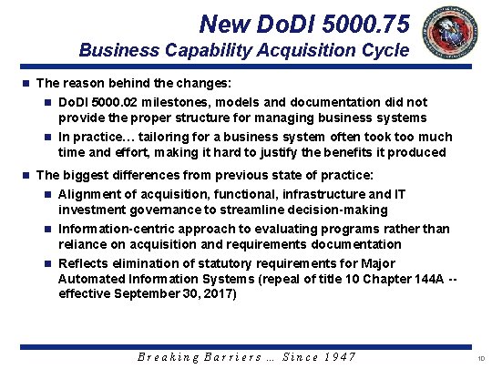 New Do. DI 5000. 75 Business Capability Acquisition Cycle n The reason behind the