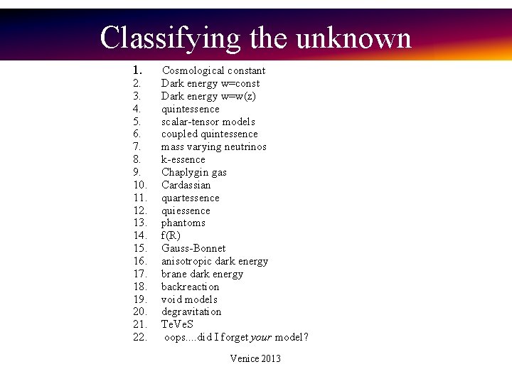 Classifying the unknown 1. 2. 3. 4. 5. 6. 7. 8. 9. 10. 11.