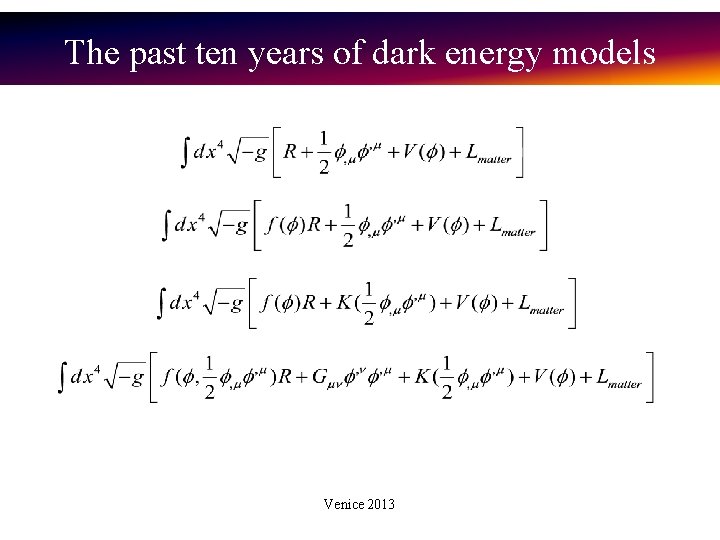 The past ten years of dark energy models Venice 2013 