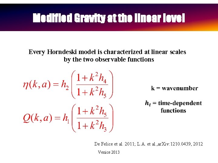 Modified Gravity at the linear level Every Horndeski model is characterized at linear scales