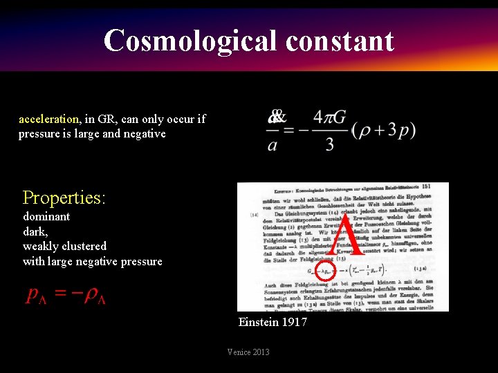 Cosmological constant acceleration, in GR, can only occur if pressure is large and negative