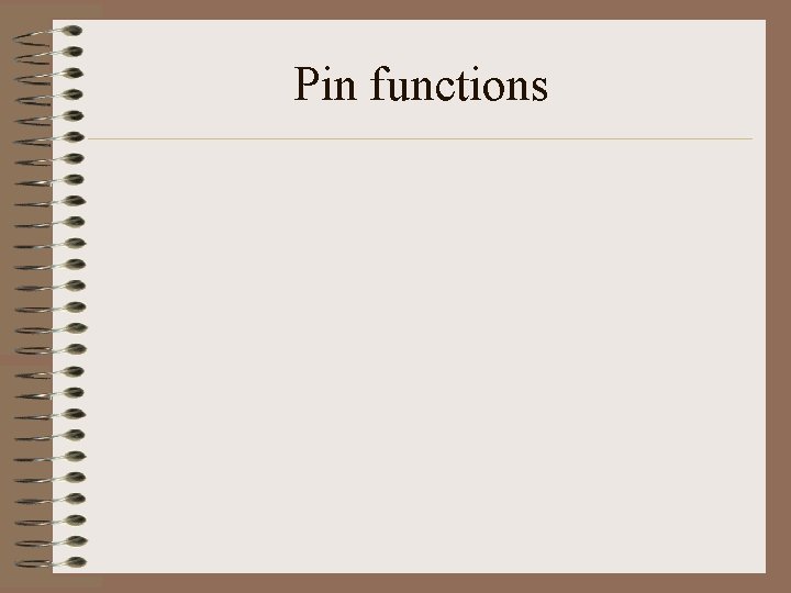 Pin functions 