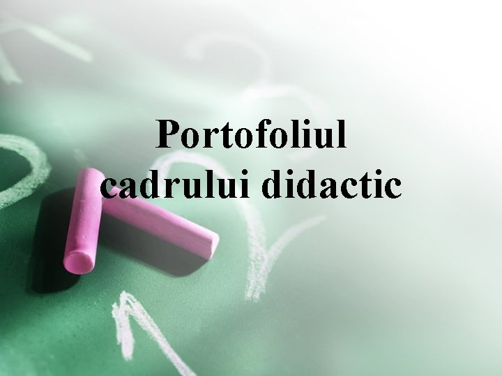 Portofoliul cadrului didactic 