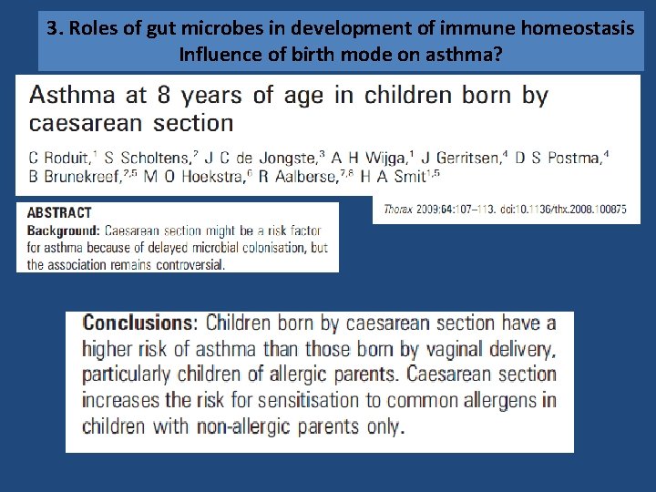 3. Roles of gut microbes in development of immune homeostasis Influence of birth mode