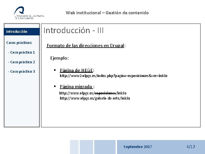 Web institucional – Gestión de contenido Introducción Casos prácticos: - Caso práctico 1 -