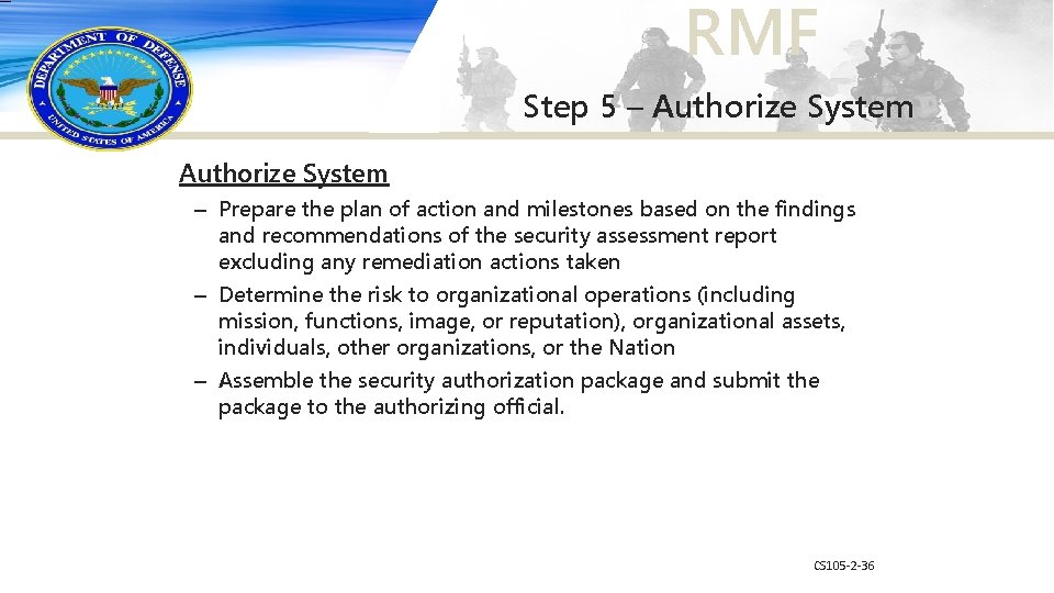 RMF Step 5 – Authorize System – Prepare the plan of action and milestones