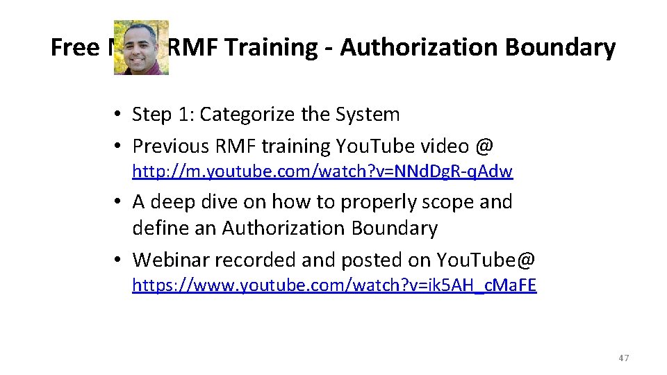 Free NIST RMF Training - Authorization Boundary • Step 1: Categorize the System •