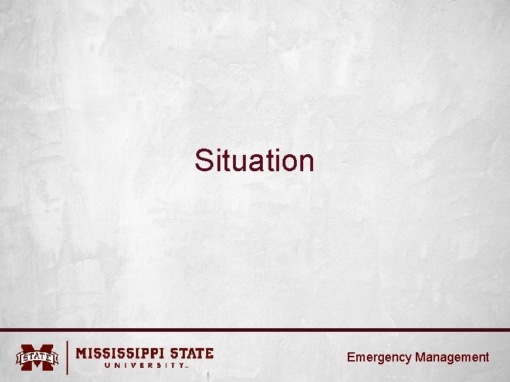 Situation Emergency Management 