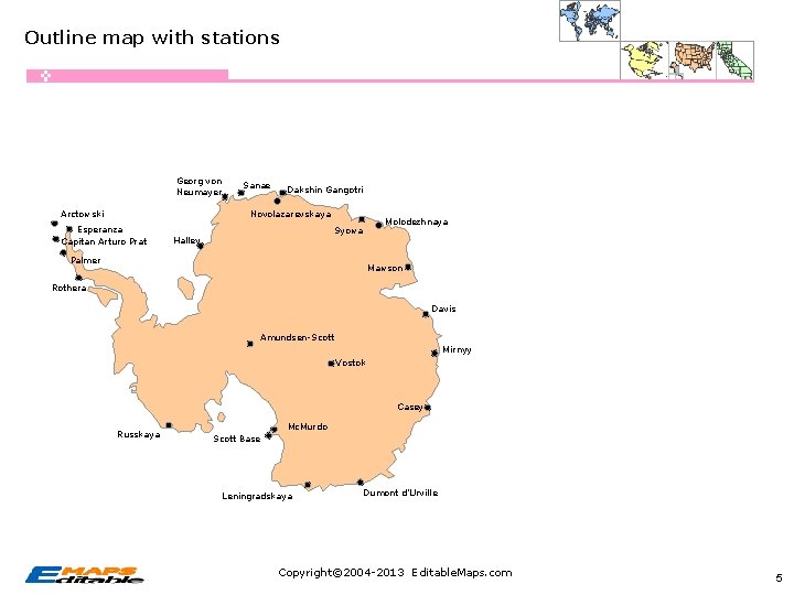 Outline map with stations Georg von Neumayer Arctowski Sanae Dakshin Gangotri Novolazarevskaya Esperanza Capitan