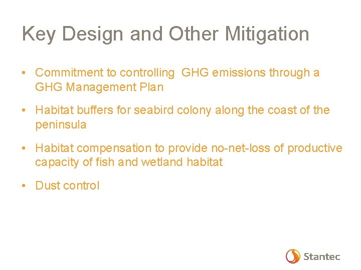 Key Design and Other Mitigation • Commitment to controlling GHG emissions through a GHG
