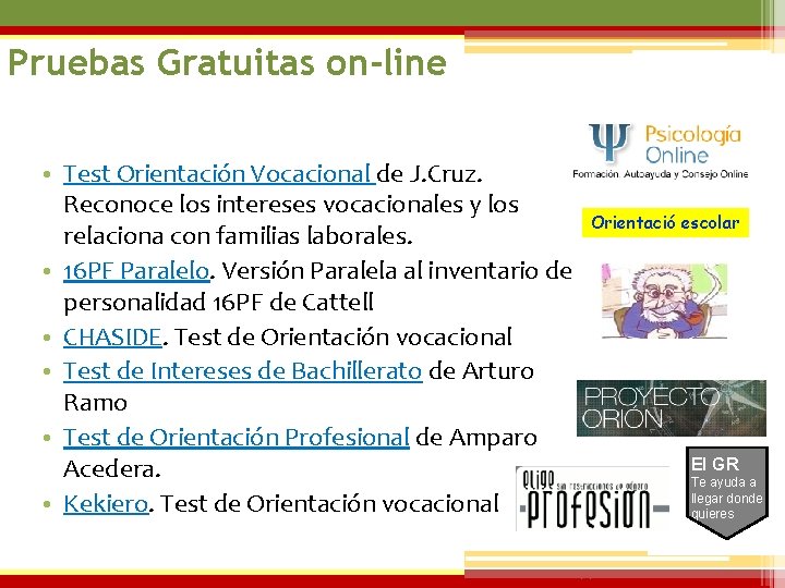 Pruebas Gratuitas on-line • Test Orientación Vocacional de J. Cruz. Reconoce los intereses vocacionales