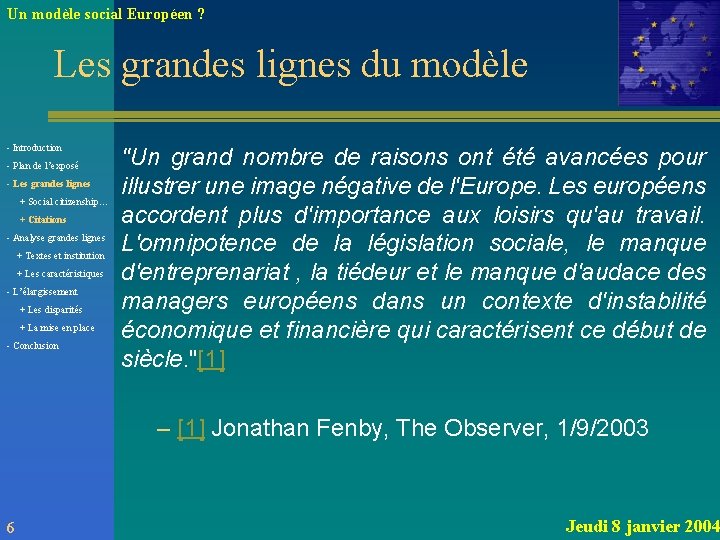 Un modèle social Européen ? Les grandes lignes du modèle - Introduction - Plan