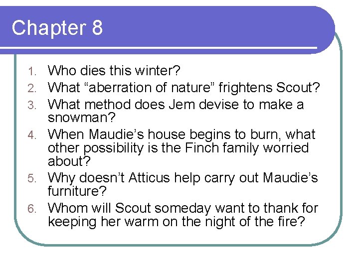 To Kill a Mockingbird By Harper Lee Chapter