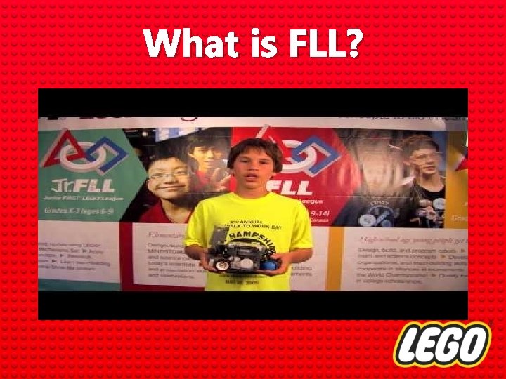 What is FLL? 