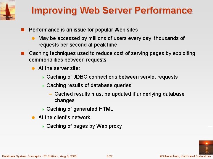 Improving Web Server Performance n Performance is an issue for popular Web sites l