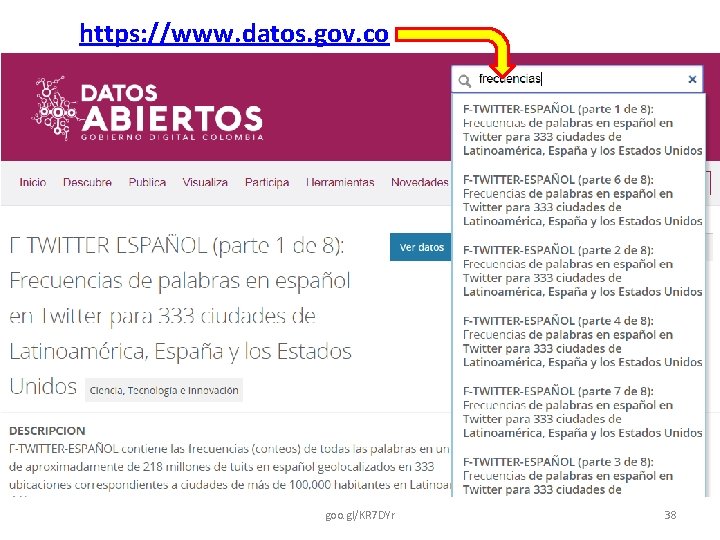 https: //www. datos. gov. co goo. gl/KR 7 DYr 38 