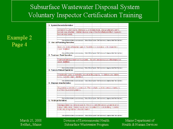 Subsurface Wastewater Disposal System Voluntary Inspector Certification Training Example 2 Page 4 March 25,