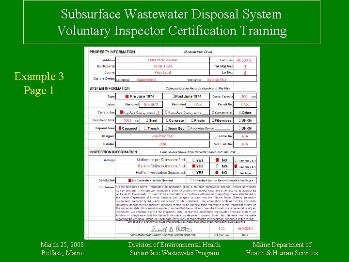Subsurface Wastewater Disposal System Voluntary Inspector Certification Training Example 3 Page 1 March 25,