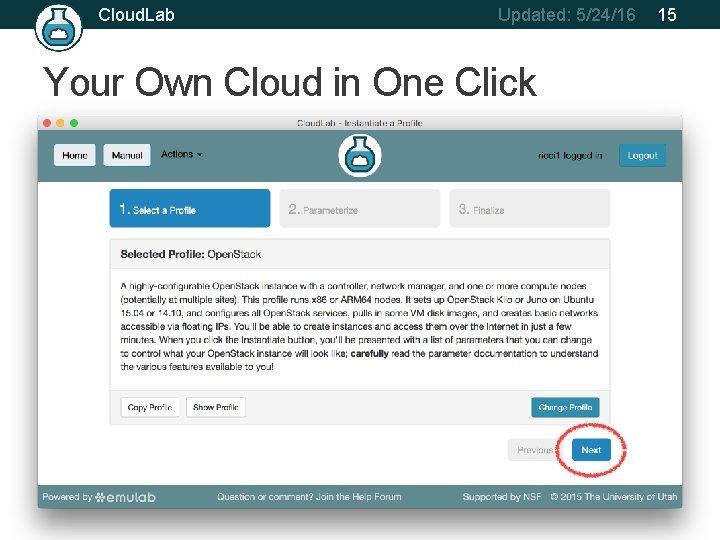 Cloud. Lab Updated: 5/24/16 Your Own Cloud in One Click 15 