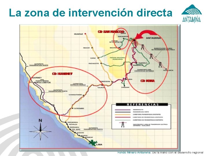 La zona de intervención directa Fondo Minero Antamina: De la mano con el desarrollo