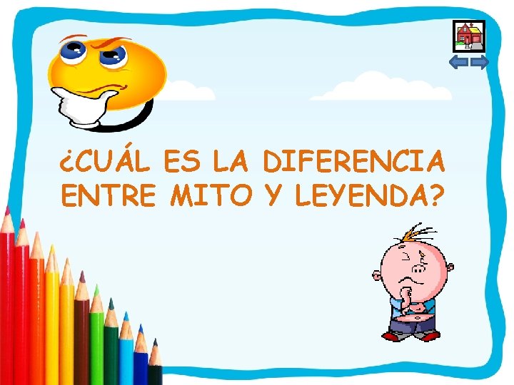 ¿CUÁL ES LA DIFERENCIA ENTRE MITO Y LEYENDA? 