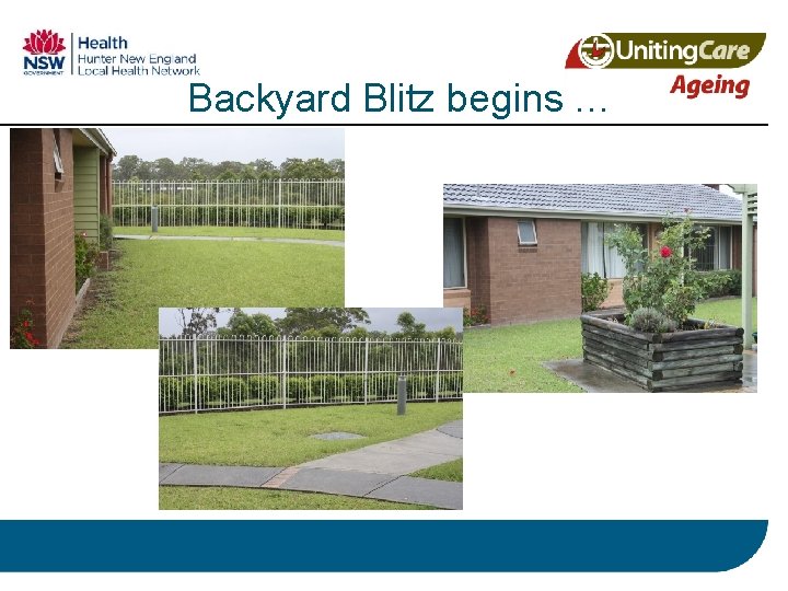 Backyard Blitz begins … 