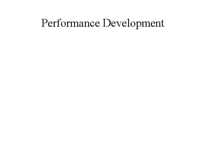 Performance Development 