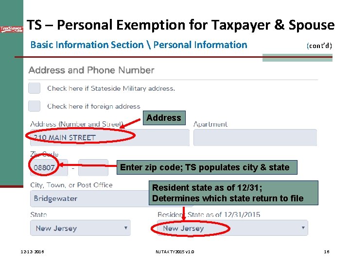 TS – Personal Exemption for Taxpayer & Spouse Basic Information Section  Personal Information