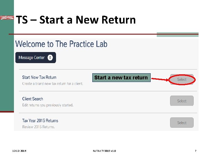 TS – Start a New Return Start a new tax return 12 -12 -2016