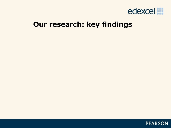 Our research: key findings 