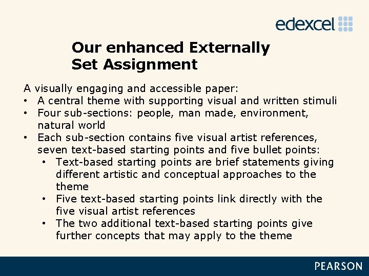 Our enhanced Externally Set Assignment A visually engaging and accessible paper: • A central
