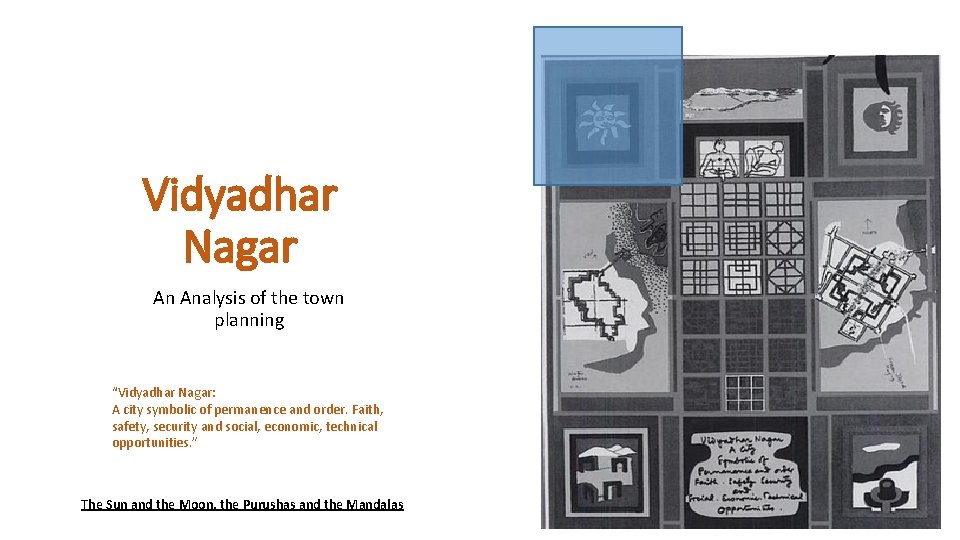 Vidyadhar Nagar An Analysis of the town planning “Vidyadhar Nagar: A city symbolic of