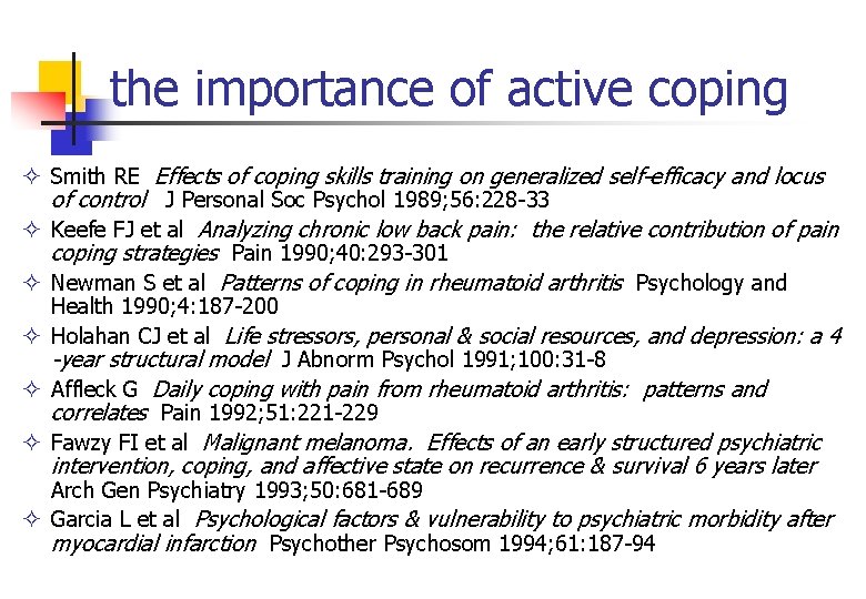 the importance of active coping ² Smith RE Effects of coping skills training on
