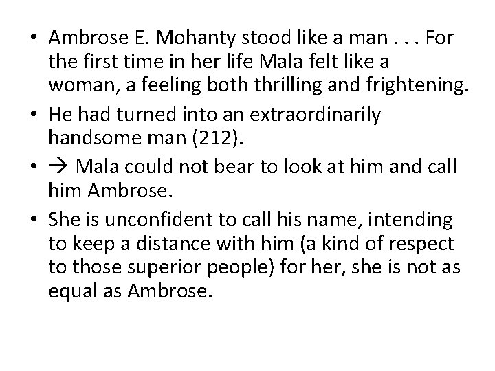  • Ambrose E. Mohanty stood like a man. . . For the first