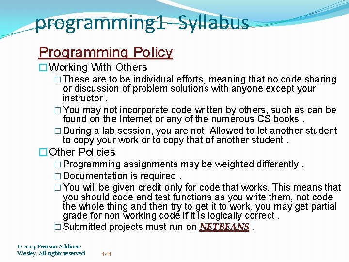 programming 1 - Syllabus Programming Policy �Working With Others � These are to be