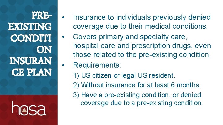 PREEXISTING CONDITI ON INSURAN CE PLAN • • • Insurance to individuals previously denied