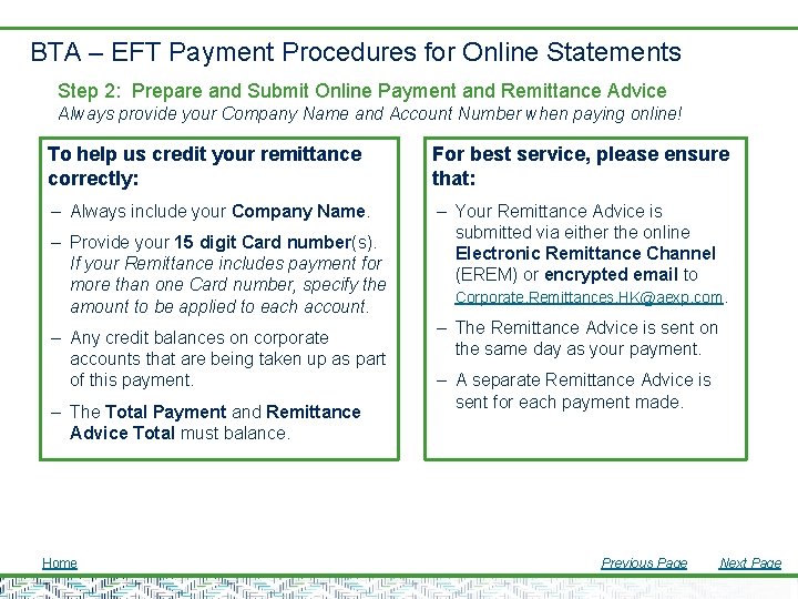 BTA – EFT Payment Procedures for Online Statements Step 2: Prepare and Submit Online