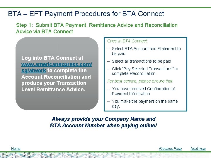 BTA – EFT Payment Procedures for BTA Connect Step 1: Submit BTA Payment, Remittance