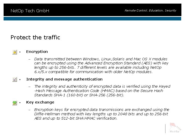 Net. Op Tech Gmb. H Remote Control. Education. Security Protect the traffic § Encryption