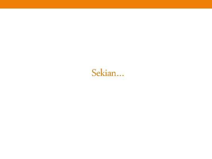 Sekian… 