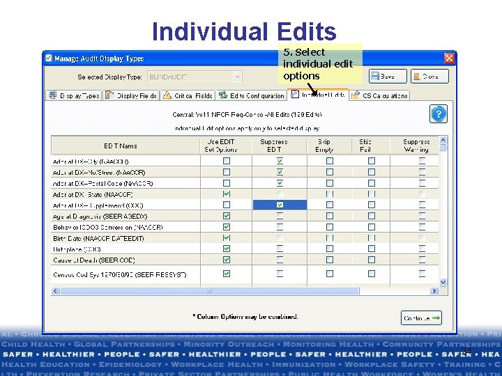 Individual Edits 5. Select individual edit options 24 Individual Edits 5. Select individual edit options 24