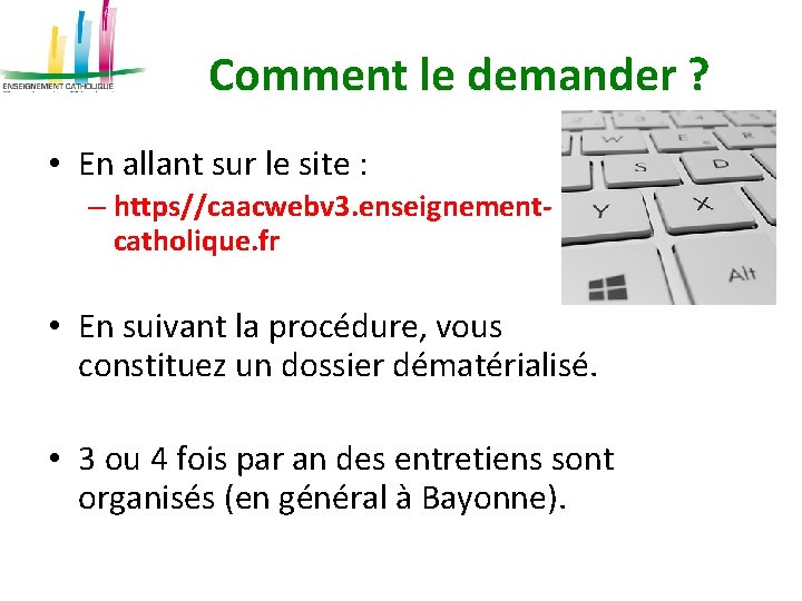 Comment le demander ? • En allant sur le site : – https//caacwebv 3.