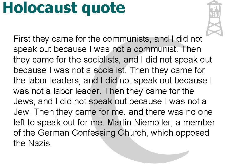 Holocaust quote First they came for the communists, and I did not speak out