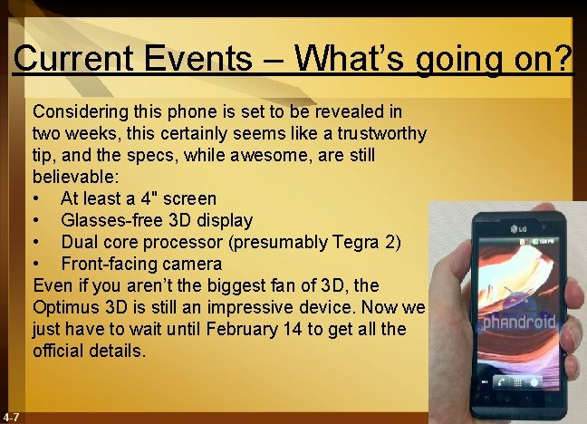 Current Events – What’s going on? Considering this phone is set to be revealed