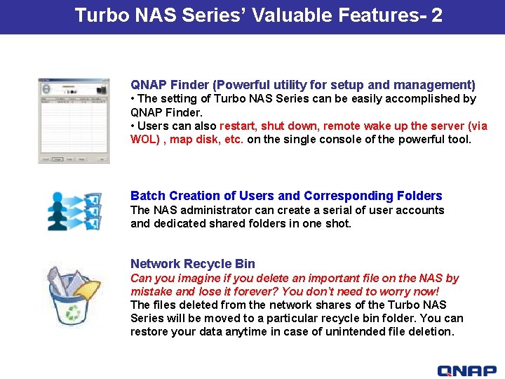 Turbo NAS Series’ Valuable Features- 2 QNAP Finder (Powerful utility for setup and management)