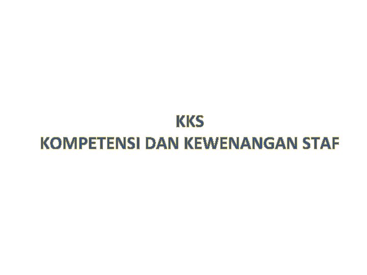 KKS KOMPETENSI DAN KEWENANGAN STAF 