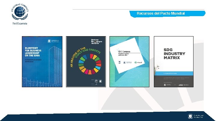  del Pacto Mundial Recursos Pacto Mundial Red Española 